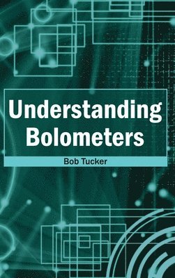 Understanding Bolometers 1