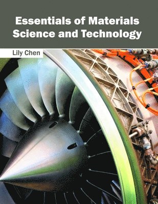 bokomslag Essentials of Materials Science and Technology