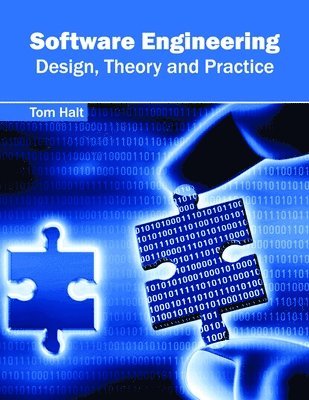 Software Engineering: Design, Theory and Practice 1