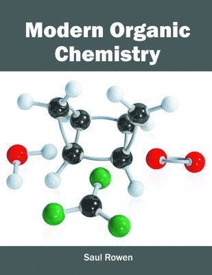 bokomslag Modern Organic Chemistry