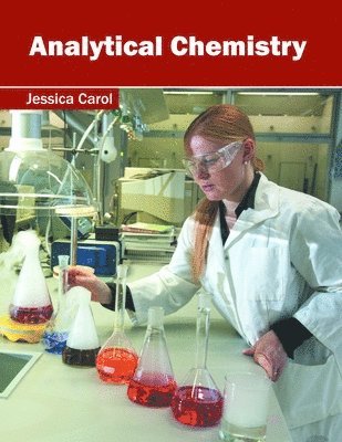 Jessica Carol - Analytical Chemistry, Inbunden