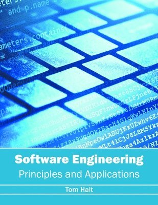 Software Engineering: Principles and Applications