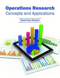 bokomslag Operations Research: Concepts and Applications