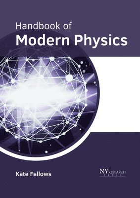 Handbook of Modern Physics 1