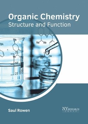 bokomslag Organic Chemistry: Structure and Function