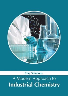 bokomslag Modern Approach to Industrial Chemistry
