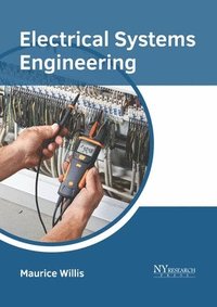 bokomslag Electrical Systems Engineering