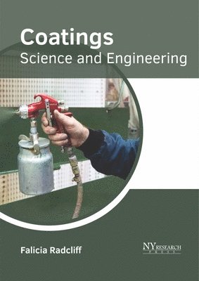 Coatings: Science and Engineering 1