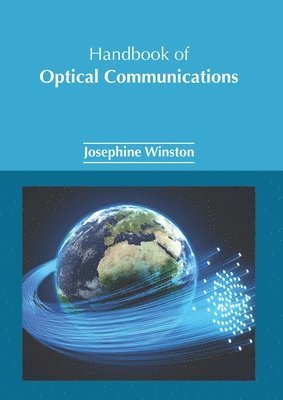 bokomslag Handbook of Optical Communications