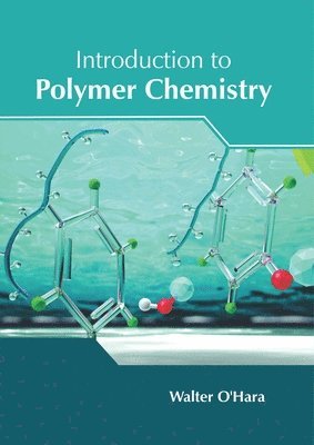 bokomslag Introduction to Polymer Chemistry