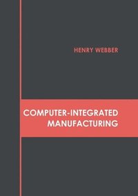 bokomslag Computer-Integrated Manufacturing