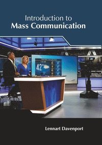 bokomslag Introduction to Mass Communication