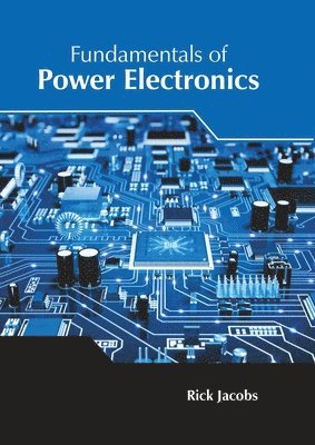 bokomslag Fundamentals of Power Electronics