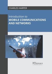 bokomslag Introduction to Mobile Communications and Networks