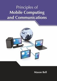 bokomslag Principles of Mobile Computing and Communications