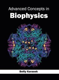 bokomslag Advanced Concepts in Biophysics