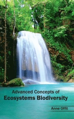 bokomslag Advanced Concepts of Ecosystems Biodiversity
