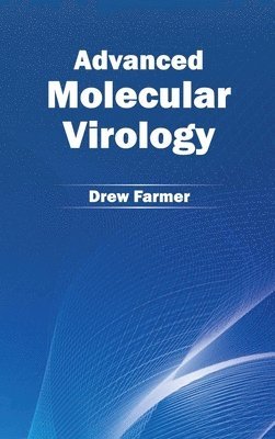 bokomslag Advanced Molecular Virology