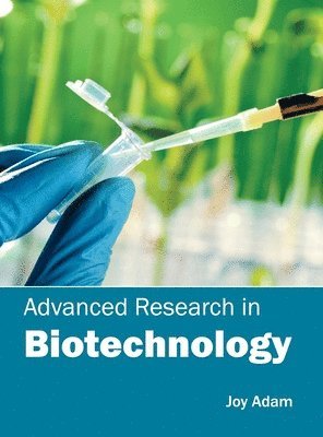 Advanced Research in Biotechnology 1