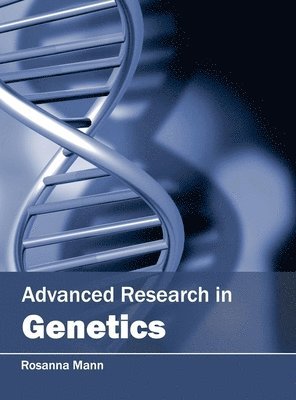 bokomslag Advanced Research in Genetics