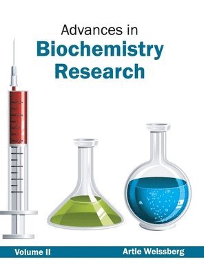 bokomslag Advances in Biochemistry Research: Volume II