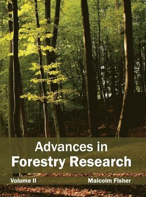 bokomslag Advances in Forestry Research: Volume II