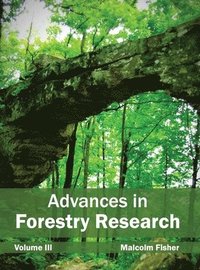 bokomslag Advances in Forestry Research: Volume III