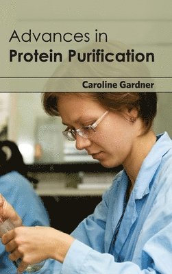 Advances in Protein Purification 1