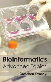 bokomslag Bioinformatics: Advanced Topics