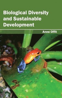 Biological Diversity and Sustainable Development 1