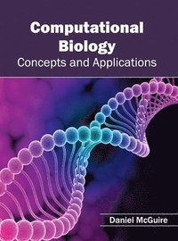 bokomslag Computational Biology: Concepts and Applications