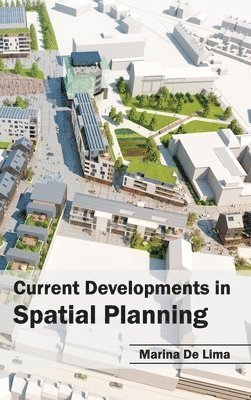 Current Developments in Spatial Planning 1