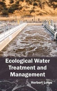 bokomslag Ecological Water Treatment and Management