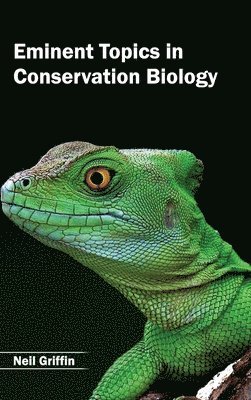 bokomslag Eminent Topics in Conservation Biology