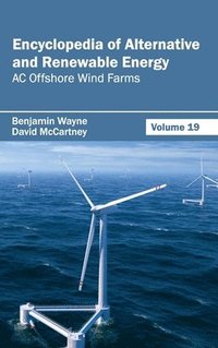 bokomslag Encyclopedia of Alternative and Renewable Energy: Volume 19 (AC Offshore Wind Farms)