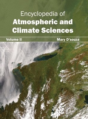 bokomslag Encyclopedia of Atmospheric and Climate Sciences: Volume II