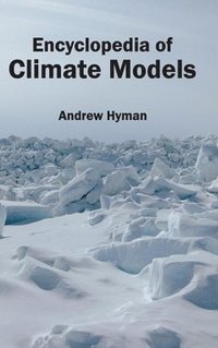 bokomslag Encyclopedia of Climate Models