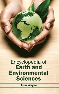 bokomslag Encyclopedia of Earth and Environmental Sciences