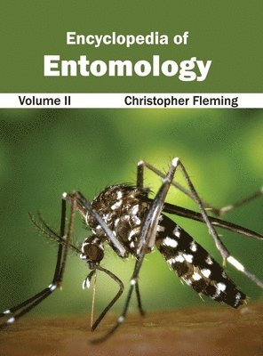Christopher Fleming - Encyclopedia of Entomology: Volume II, Inbunden