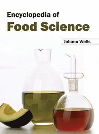 bokomslag Encyclopedia of Food Science