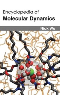 bokomslag Encyclopedia of Molecular Dynamics