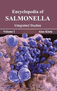 bokomslag Encyclopedia of Salmonella: Volume I (Integrated Studies)