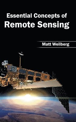 bokomslag Essential Concepts of Remote Sensing