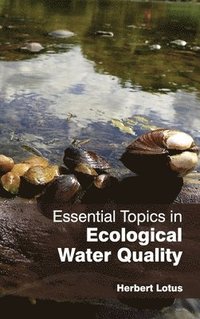 bokomslag Essential Topics in Ecological Water Quality