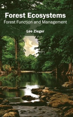 bokomslag Forest Ecosystems: Forest Function and Management