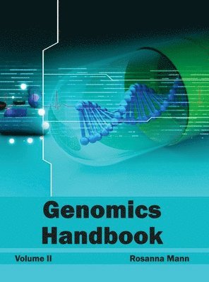Genomics Handbook: Volume II