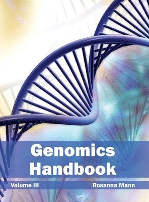 bokomslag Genomics Handbook: Volume III