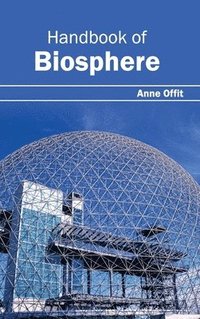 bokomslag Handbook of Biosphere