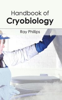 bokomslag Handbook of Cryobiology