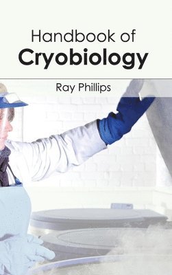 bokomslag Handbook of Cryobiology